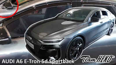Paravanturi Heko Compatibile Audi A6 E-Tron Cu Oglinzi 2024-Prezent Sedan/ Sportback