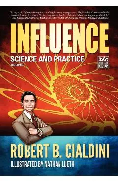 Influence: Science and Practice: The Comic