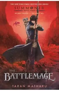 The Battlemage: Summoner, Book Three