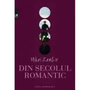 Din secolul romantic