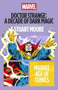 Doctor Strange: A Decade of Dark Magic