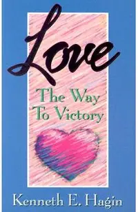 Love: The Way to Victory