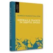 Reforma si traditie in dreptul englez