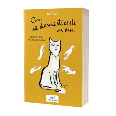 Cum să domesticești un om - Paperback brosat