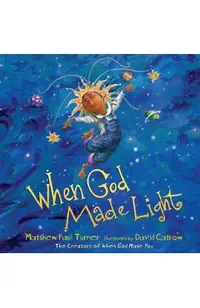 When God Made Light