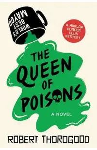 The Queen of Poisons