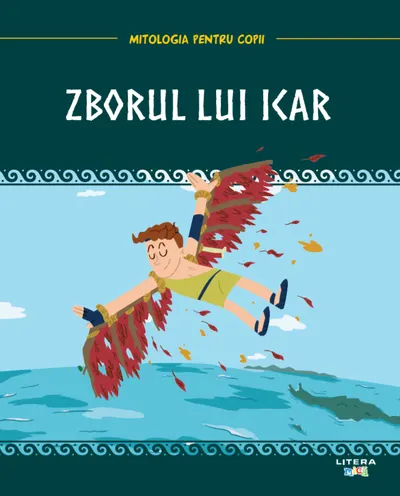 Volumul 10. Mitologia. Zborul lui Icar
