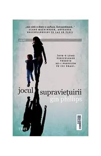 Jocul supraviețuirii - Paperback brosat - Gin Phillips