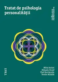 Tratat de psihologia personalității