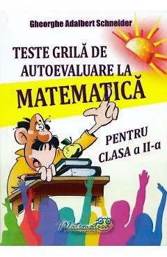 Teste grila de autoevaluare la matematica - Clasa 2