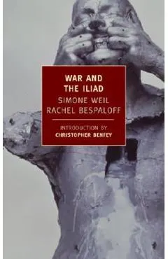 War and the Iliad