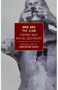 War and the Iliad