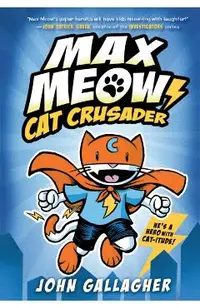 Max Meow 1: Cat Crusader