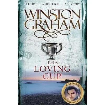 The Loving Cup (Poldark Series)