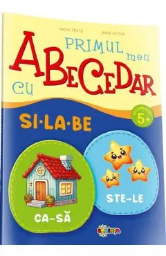 Primul meu Abecedar cu si-la-be 5 ani+