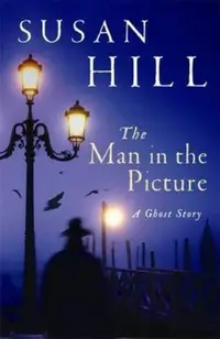 The Man in the Picture: A Ghost Story