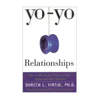 Yo-Yo Relationships