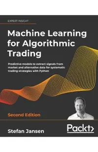 Machine Learning for Algorithmic Trading - Second Edition