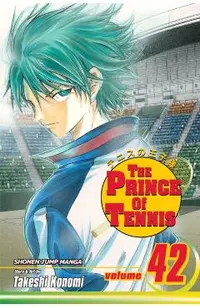 The Prince of Tennis, Vol. 42, 42