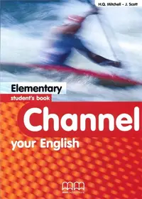 Channel Your English Elementary Student's Book
