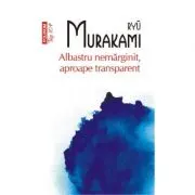 Albastru nemarginit, aproape transparent