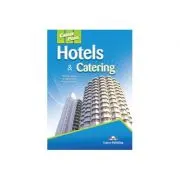 Curs limba engleza Career Paths Hotels & Catering Manualul elevului