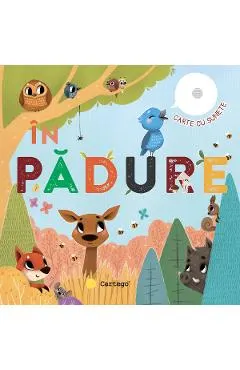 Carte cu sunete: In padure