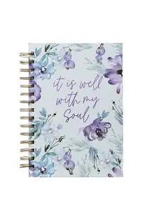 Large Hardcover Journal It Is Well with My Soul Inspirational Wire Bound Notebook W/192 Lined Pages [Hardcover] with Love