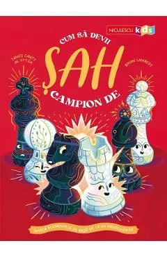 Cum sa devii campion de sah