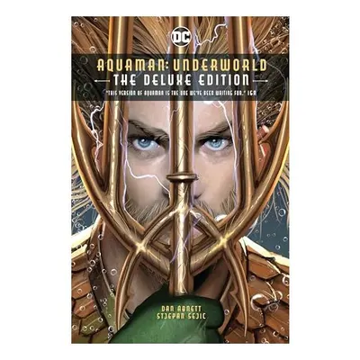 Aquaman: Underworld, Dan Abnett