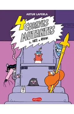 4 Cobayas Mutantes. El Arte de Robar (Libro 3): (4 Mutant Guinea Pigs. the Art of Stealing (Book 3) - Spanish Edition)