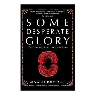 Some Desperate Glory