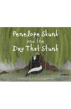 Penelope Skunk and the Day That Stunk