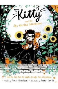 Kitty and the Sky Garden Adventure