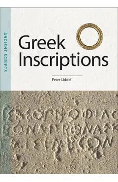 Greek Inscriptions: Ancient Scripts