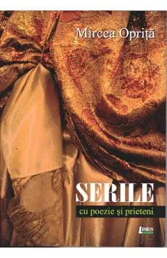 Serile cu poezie si prieteni