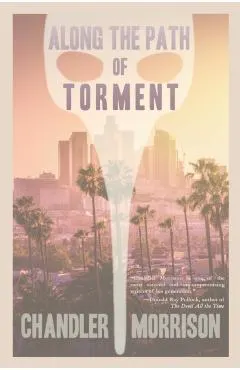 Along the Path of Torment