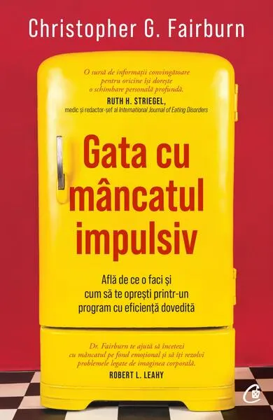 Gata cu mâncatul impulsiv - Paperback brosat - Christopher G. Fairburn