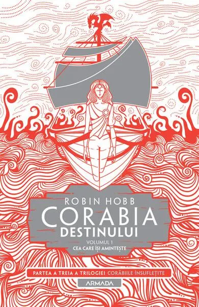Cea care își amintește (Vol. 4) - Paperback brosat - Robin Hobb