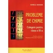 Chimie. Culegere de probleme pentru clasa a 9-a