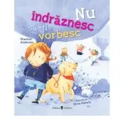 Nu indraznesc sa-ti vorbesc