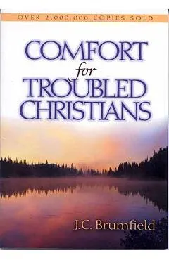 Comfort for Troubled Christians