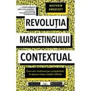 Revolutia Marketingului contextual