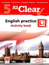 All Clear. English Practice L2. Activity book. Lectia de engleza