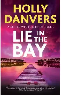 Lie in the Bay