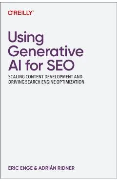 Using Generative AI for SEO: AI-First Strategies to Improve Quality, Efficiency, and Costs
