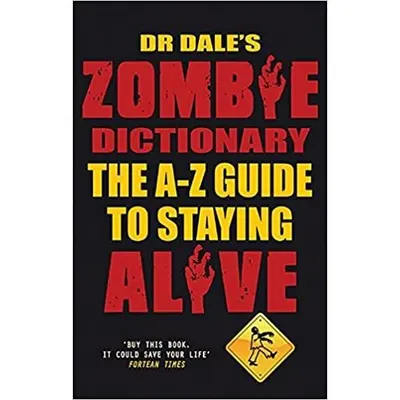 Dr Dale's Zombie Dictionary