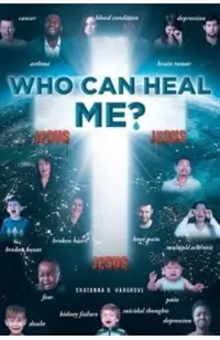 Who Can Heal Me?