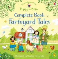 Complete Book of Farmyard Tales