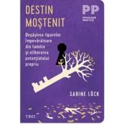 Destin mostenit